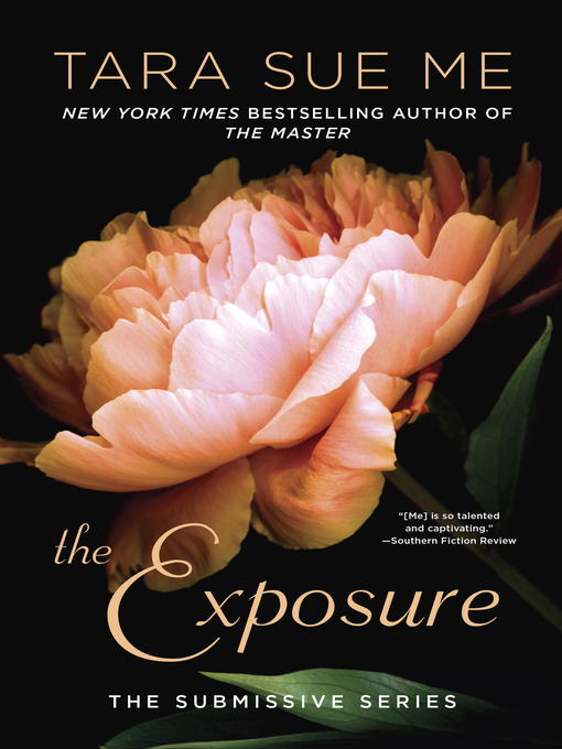 Title details for The Exposure by Tara Sue Me - Available